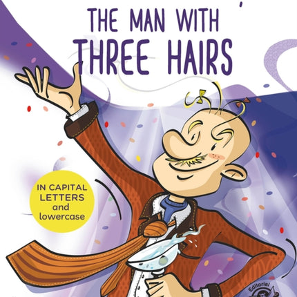 The Man With Three Hairs