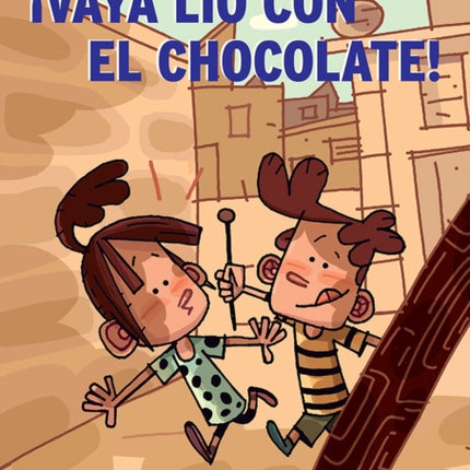 ¡Vaya lío con el chocolate!: Los líos de Judith y Johan