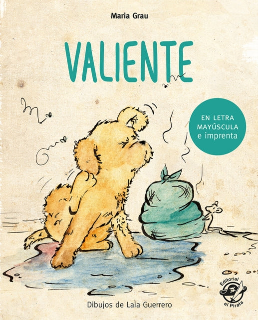 Valiente: En letra MAYÚSCULA y de imprenta