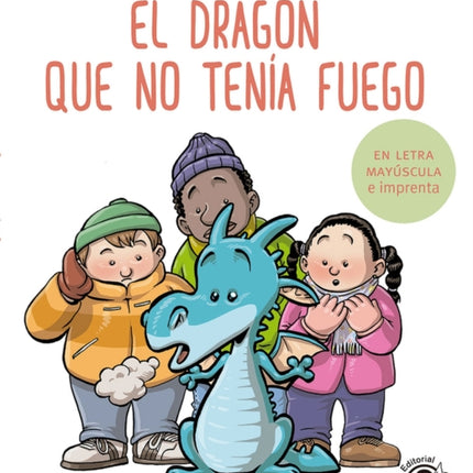 El dragón que no tenía fuego