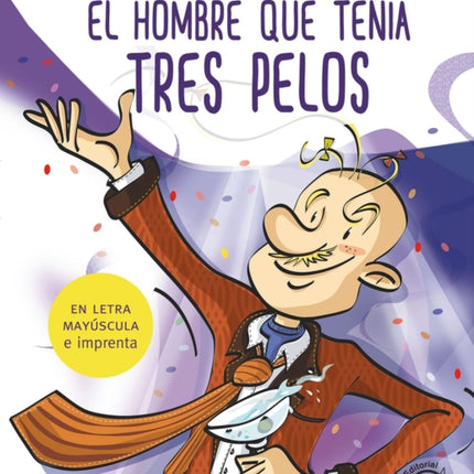 El hombre que tenía tres pelos