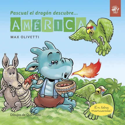 Pascual el dragón descubre América: Tapa blanda