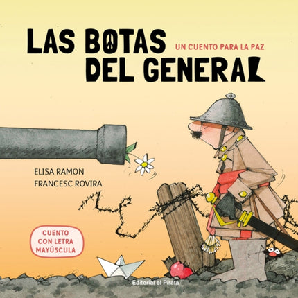 Las botas del general: Un cuento para la paz