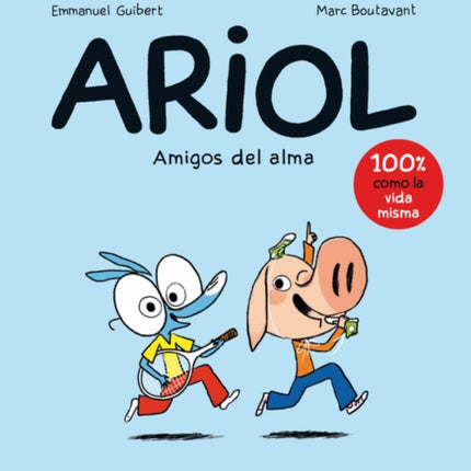 Ariol. Amigos del Alma (Happy as a Pig - Spanish Edition)