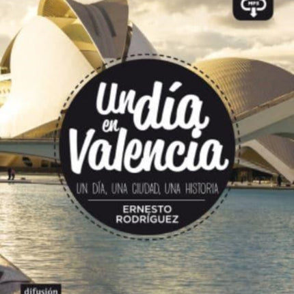 Un dia en Valencia (A1): + audio download