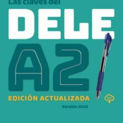 Las claves del nuevo DELE. A2: Libro + audio download - Edicion actualiz