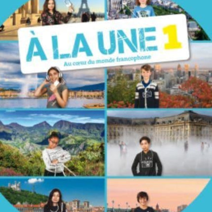 A la une 1 + audio download. A1: Cahier