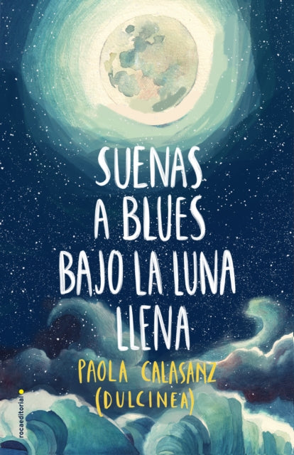 Suenas a blues bajo la luna llena / You Sound Like Blues Under the Full Moon