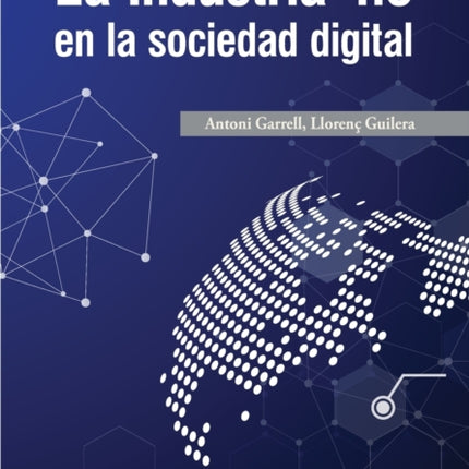La Industria 4.0 en la sociedad digital