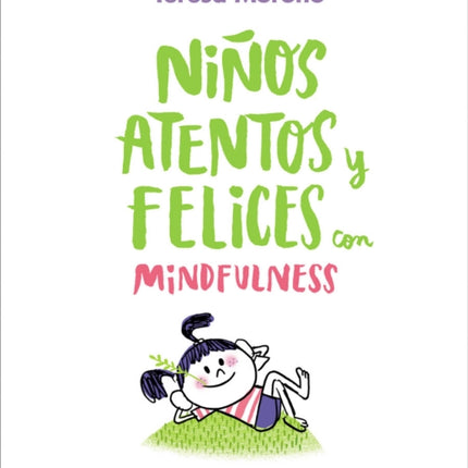 Niños atentos y felices con mindfulness / Focused and Happy Children with Mindfulness