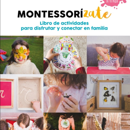 Libro actividades Montessorízate  Montessorize Yourself. Activity Book