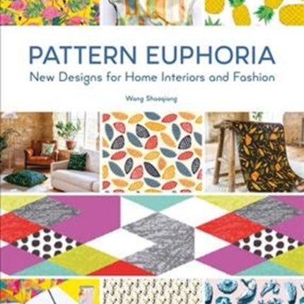 Pattern Euphoria: New Designs for Home Interiors and Fashion