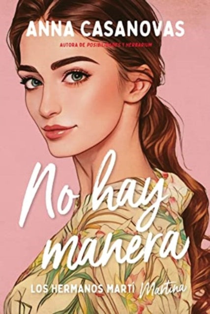 No Hay Manera (Hermanos Martí 5)