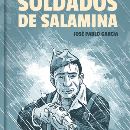 Soldados de Salamina. Novela gráfica / Soldiers of Salamis: The Graphic Novel