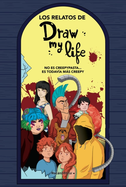 Los relatos de Draw my Life/ The Stories of Draw My Life