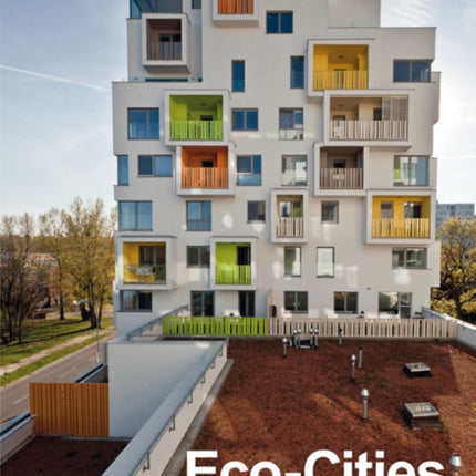 Eco-Cities: New Healthy Architecture