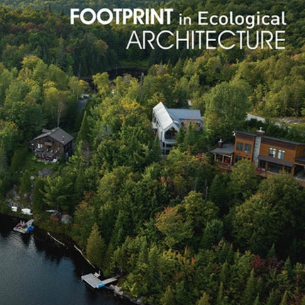 Footprint In Ecological Architecture