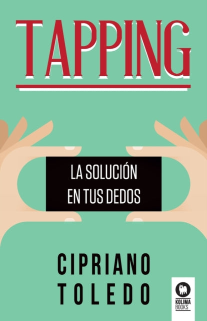 Tapping: La solución en tus dedos