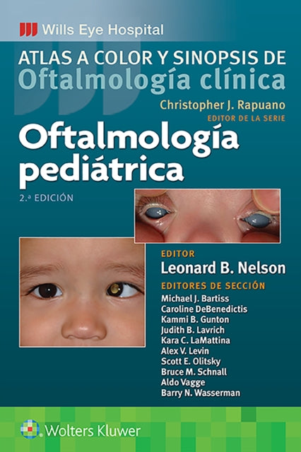 Oftalmología pediátrica: Atlas a color y sinopsis de oftalmología clínica