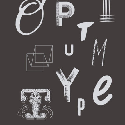 Optimum Type: Custom Typography Design and Application