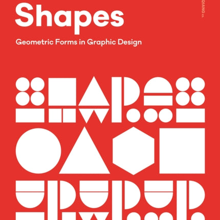 Shapes: Geometric Forms in Graphic Design