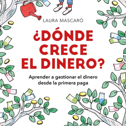 Dónde crece el dinero