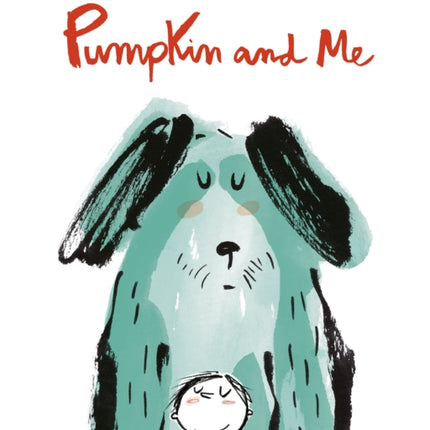 Pumpkin and Me