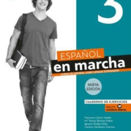 Español en marcha 3 + licencia digital: Cuaderno de ejercicios - Nueva edición. B1