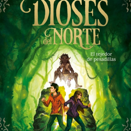 Los dioses del Norte: El tejedor de pesadillas / The Gods of the North: The Nightmare Weaver