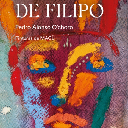 Libro de Filipo / Book of Philippus