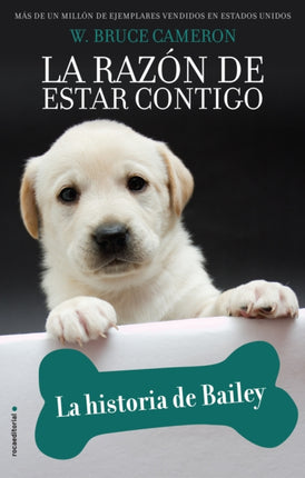 La historia de Bailey / Bailey's Story