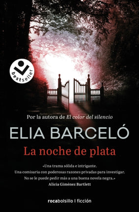 La noche de plata/ The Silver Night