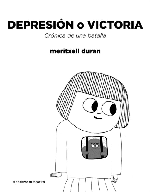 Depresión o victoria: Crónica de una batalla / Depression or Victory, Chronicle of a battle