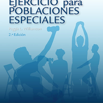 Ejercicio para poblaciones especiales