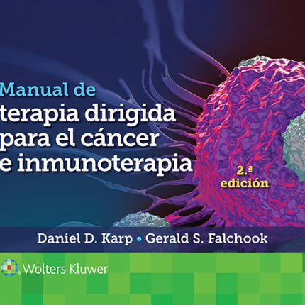 Manual de terapia dirigida para el cáncer e inmunoterapia