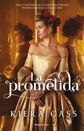 La prometida/ The Betrothed