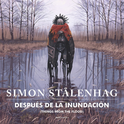 Después de la inundación/ Things From the Flood