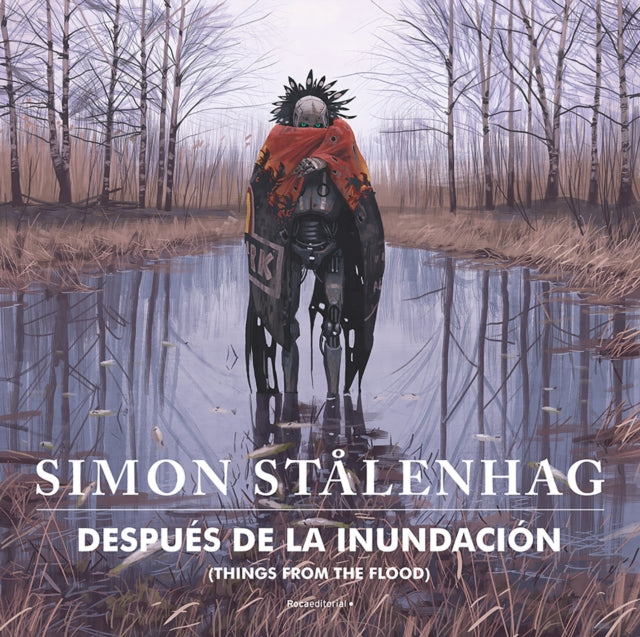 Después de la inundación/ Things From the Flood