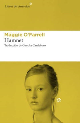 Hamnet Libros del Asteroide Spanish Edition