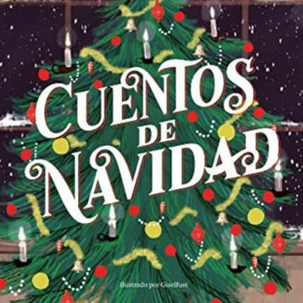 Cuentos de Navidad Clsicos Ilustrados