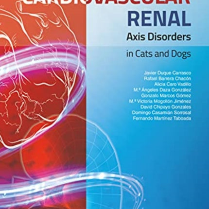 Cardiovascular Renal Axis Disorders in Cats and Dogs