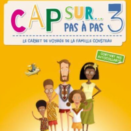 Cap sur... pas a pas 3. A1.2: Livre de l'eleve + Cahier d'activites + audio download