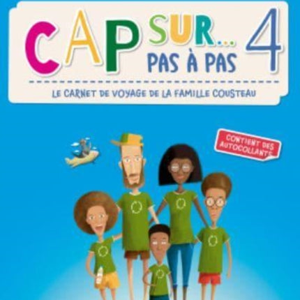 Cap sur... pas a pas 4: Livre de l'eleve + Cahier d'activites + mp3