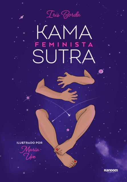 Kamasutra feminista ilustrado / Illustrated Feminist Kamasutra