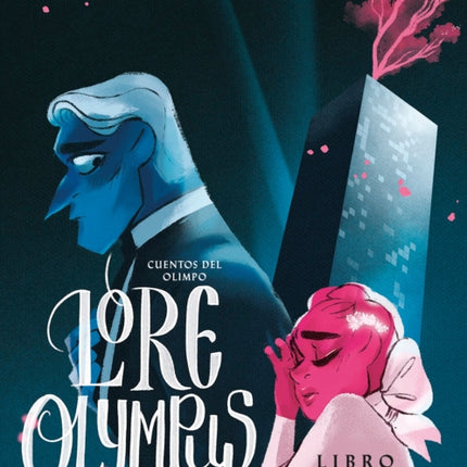 Lore Olympus. Cuentos del Olimpo / Lore Olympus: Volume Two