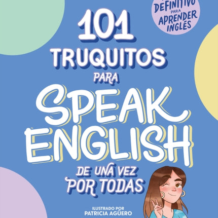 101 truquitos para speak English de una vez por