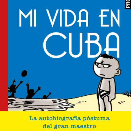 Mi Vida En Cuba