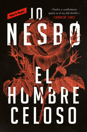 El hombre celoso / The Jealousy Man and Other Stories