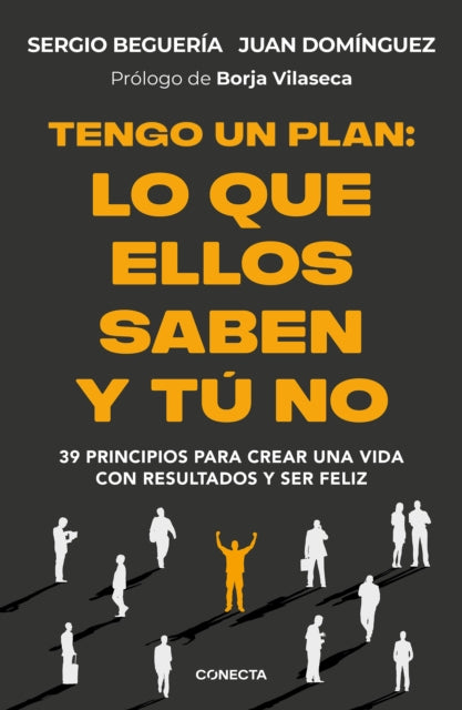 Tengo un plan Lo que ellos saben y tú no  I Have a Plan