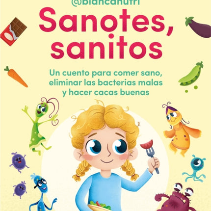 Sanotes, sanitos / Healthy, Happy